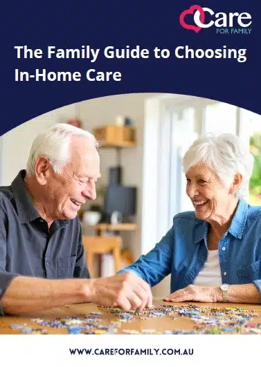 The Care For Family Guide to choosing in-home care.